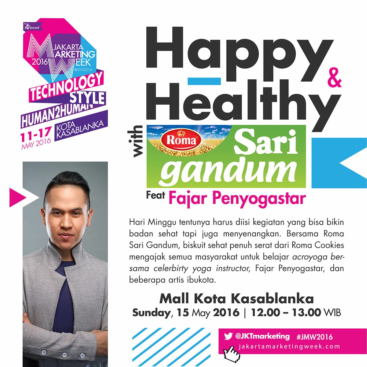 Happy and Healthy with Roma Sari Gandum Feat Fajar Penyogastar